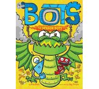 Russ Bolts The Dragon Bots (Copertina rigida) Bots