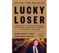 Russ Buettner Susanne Craig Lucky Loser (Tascabile)