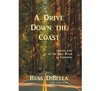 Russ Dibella A Drive Down the Coast (Copertina rigida)
