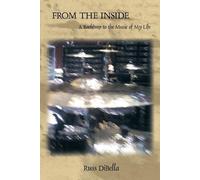 Russ DiBella From The Inside (Tascabile)
