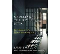 Russ Ford Charles Peppers Todd C. Peppe Crossing the River St (Copertina rigida)