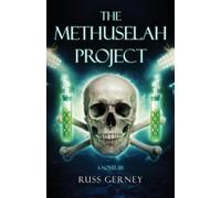 Russ Gerney The Methuselah Project (Tascabile)
