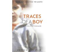 Russ Grabb Traces of a Boy (Tascabile)