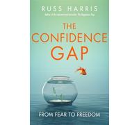 Russ Harris The Confidence Gap (Tascabile)