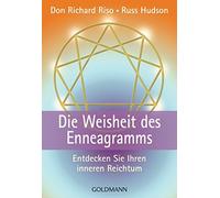Russ Hudson Don Richa Die Weisheit des Enneagramms. Entdecken Sie I (Tascabile)
