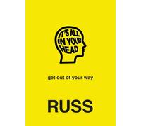 Russ IT'S ALL IN YOUR HEAD (Copertina rigida)