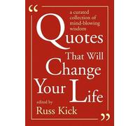 Russ Kick Quotes That Will Change Your Life (Tascabile)