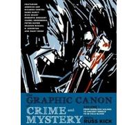 Russ Kick The Graphic Canon of Crime and Mystery Vol. 1 (Tascabile)