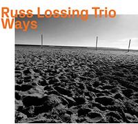Russ Lossing - Ways