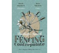Russ Mitchell Thallhoffer-Isnardi's 'Fencing in Contrepointe' (Tascabile)