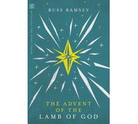 Russ Ramsey The Advent of the Lamb of God (Tascabile)