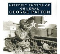 Russ Rodgers Historic Photos of General George Patton (Copertina rigida)