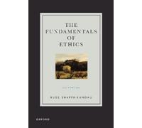 Russ Shafer-Landau The Fundamentals of Ethics (Tascabile)