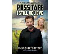 Russ Taff Tori Taff I Still Believe (Copertina rigida)