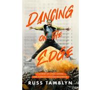 Russ Tamblyn Dancing on the Edge (Tascabile)
