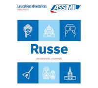 Russe. Cahier d'exercices. Débutants: Débutants. 190 exercices + corrigés