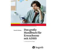 Russel A. Barkley Christine M. Das große Handbuch für Erwachsene mi (Tascabile)