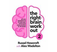 Russel Howcroft The Right-brain Workout 2 (Tascabile)