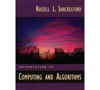 Russel L Shackelford Introduction to Computing and Algorithms (Tascabile)
