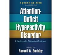 Russell A. Bark Attention-Deficit Hyperactivity Disorder, Fourth Edi (Tascabile)