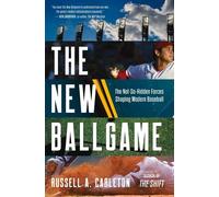 Russell A. Carleton The New Ballgame (Copertina rigida)