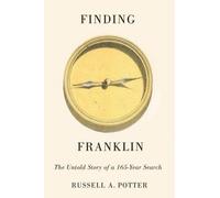 Russell A. Potter Finding Franklin (Copertina rigida)