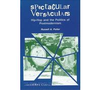 Russell A. Potter Spectacular Vernaculars (Tascabile)