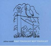 Russell, Arthur - First Thought Best Thought (2 CD)