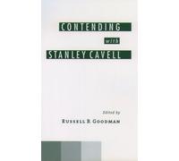 Russell B. Goodman Contending with Stanley Cavell (Copertina rigida)