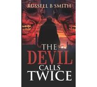 Russell B Smith The Devils Call Twice. (Tascabile) Lee Hunter Crime Files