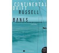 Russell Banks Continental Drift (Tascabile)