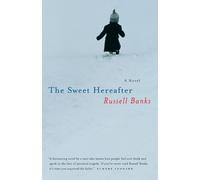 Russell Banks The Sweet Hereafter (Tascabile)