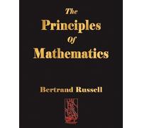 Russell Bertrand Bertrand Russell The Principles of Mathematics (Tascabile)