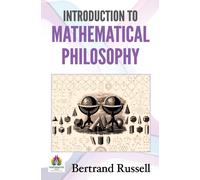 Russell Bertrand Introduction to Mathematical Philosophy (Tascabile)