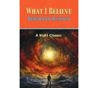 Russell Bertrand What I Believe (Tascabile)