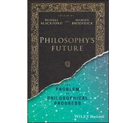 Russell Blackford Philosophy's Future (Tascabile)