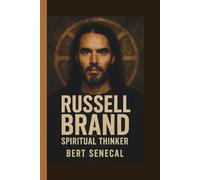 RUSSELL BRAND: SPIRITUAL THINKER