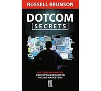 Russell Brunson Dotcom Secrets: Die geheimen Hacks des erfolg (Copertina rigida)