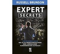 Russell Brunson Expert Secrets: Die geheimen Hacks, wie du zu (Copertina rigida)