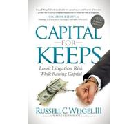Russell C. Weigel, III Capital For Keeps (Tascabile)