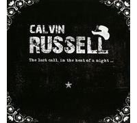 Russell,Calvin - The Last Call,in the Heat of the Night (Live)
