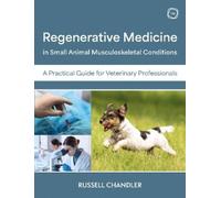 Russell Chandle Regenerative Medicine in Small Animal Musculoskeleta (Tascabile)