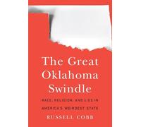 Russell Cobb The Great Oklahoma Swindle (Copertina rigida)