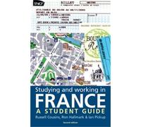 Russell Cousins Ron Hallmark Ian Picku Studying and Working in Franc (Tascabile)