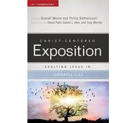 Russell D. Moore Exalting Jesus in Genesis (Tascabile)