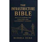 Russell Duke The Infrastructure Bible (Tascabile)