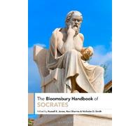 Russell E. Jones The Bloomsbury Handbook of Socrates (Copertina rigida)