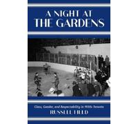Russell Field A Night at the Gardens (Tascabile)