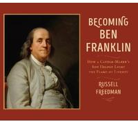Russell Freedman Becoming Ben Franklin (Tascabile)