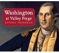 Russell Freedman Washington at Valley Forge (Tascabile)